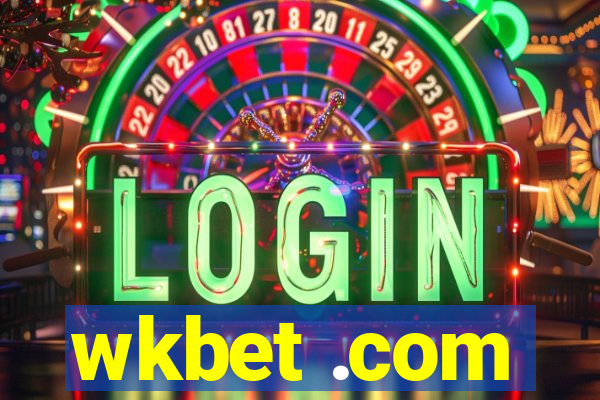 wkbet .com